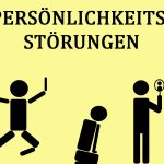 Persönlichkeitsstörungen